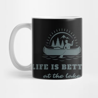 life is better at the lake Mug